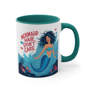 Mermaid Hair. Don't Care. 11oz Mug