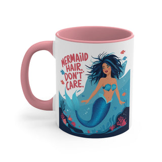 Mermaid Hair. Don't Care. 11oz Mug