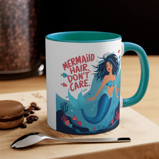 Mermaid Hair. Don't Care. 11oz Mug