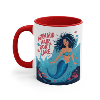 Mermaid Hair. Don't Care. 11oz Mug