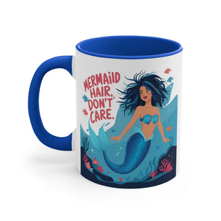 Mermaid Hair. Don't Care. 11oz Mug