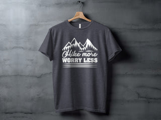 Hike More Worry Less Tee