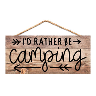 Rustic Camping Sign - I'd Rather Be Camping Wall Art