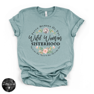 Wild Woman Sisterhood Tee