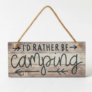 Rustic Camping Sign - I'd Rather Be Camping Wall Art