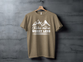 Hike More Worry Less Tee